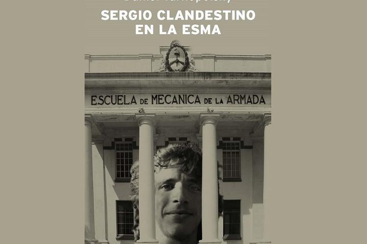 Tapa Sergio clandestino en la ESMA