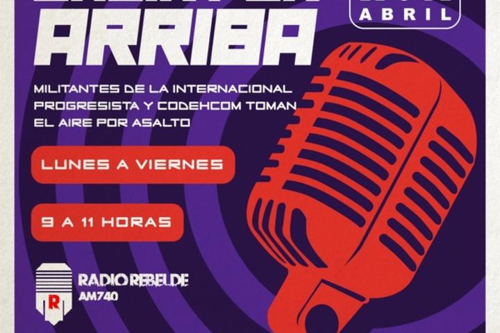 Salir por arriba: nuevo programa en AM Rebelde