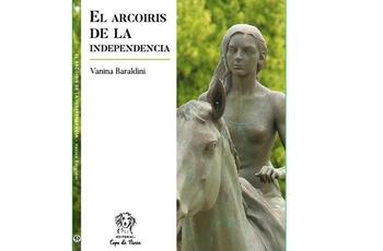 Libro El arcoiris de la independencia