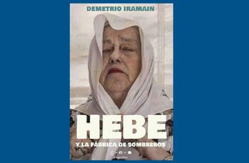 Libro Hebe y la fabrica de sombreros